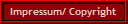 Impressum/ Copyright
